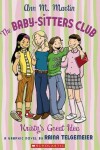 Book cover for Babysitters Club: Graphix #1 Kristy's Great Idea