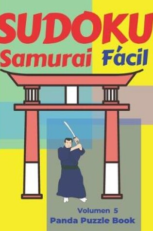 Cover of Sudoku Samurai Facil - Volumen 5