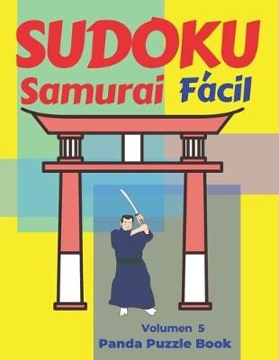 Cover of Sudoku Samurai Facil - Volumen 5