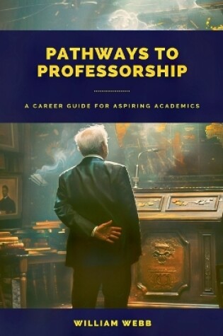 Cover of Pathways to Professorship