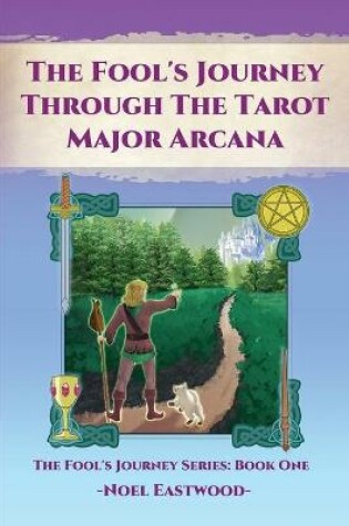 Cover of The Fool's Journey Through the Tarot Major Arcana