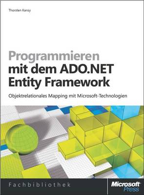 Book cover for Programmieren Mit Dem ADO.NET Entity Framework