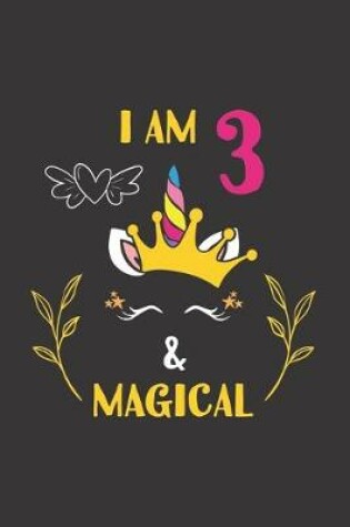 Cover of I Am 3 & Magical