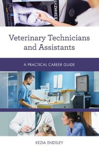 Cover of Veterinary Technicians and Assistants