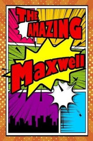 Cover of The Amazing Maxwell