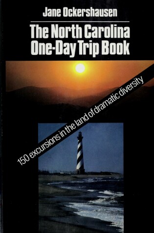 Cover of The North Carolina One-Day Trip Book