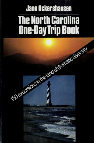 Book cover for The North Carolina One-Day Trip Book