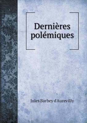 Book cover for Dernières polémiques