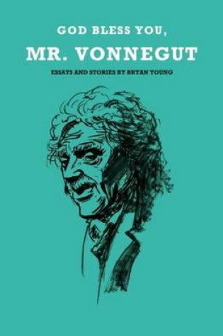 Cover of God Bless You, Mr. Vonnegut