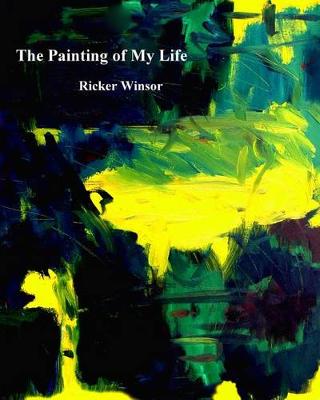 Book cover for The Painting of My Life