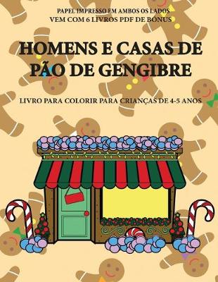 Cover of Livro para colorir para crianças de 4-5 anos (Homens e Casas de Pão de Gengibre)