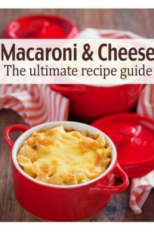 Cover of Macaroni & Cheese