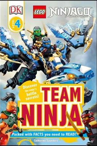 Cover of DK Readers L4: Lego Ninjago: Team Ninja