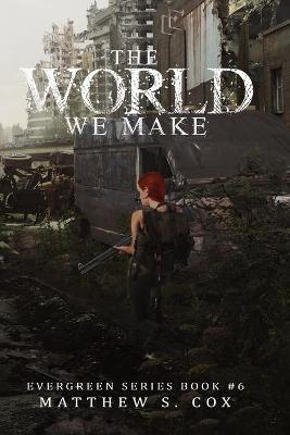 Book cover for The World We Make