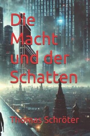 Cover of Die Macht und der Schatten