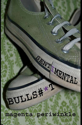 Book cover for Sentimental Bulls#*t