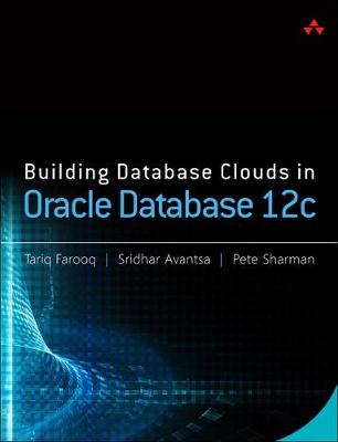 Book cover for Building Database Clouds in Oracle 12c