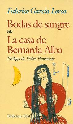 Book cover for Bodas de Sangre/La Casa de Bernarda Alba