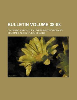 Book cover for Bulletin Volume 38-58