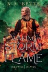 Book cover for The Waking of Storm and Flame