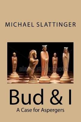 Book cover for Bud & I