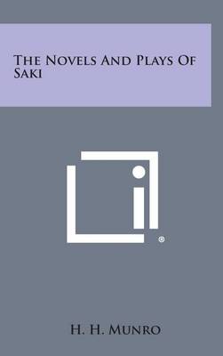 Book cover for The Novels and Plays of Saki