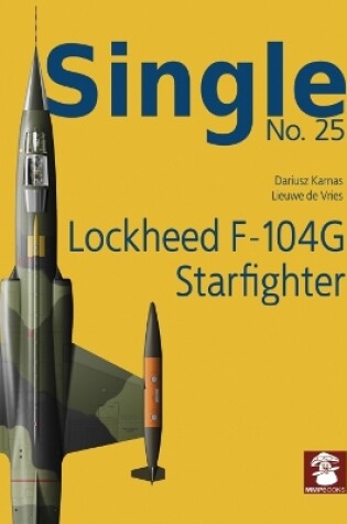 Cover of Single 25: Lockheed F-104G Starfighter