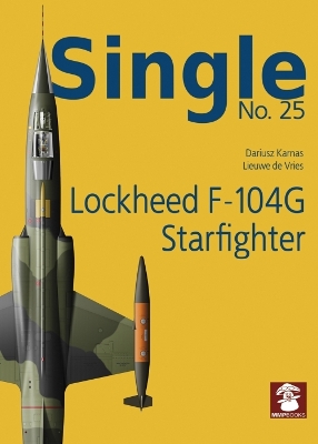 Book cover for Single 25: Lockheed F-104G Starfighter
