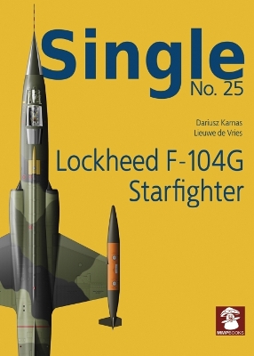 Cover of Single 25: Lockheed F-104G Starfighter