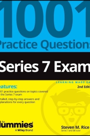 Cover of Series 7 Exam: 1001 Practice Questions For Dummies , 2nd Edition