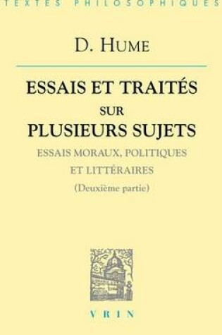 Cover of David Hume: Essais Et Traites Sur Plusieurs Sujets II