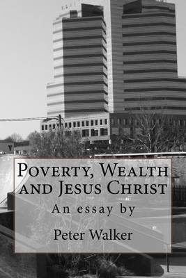 Book cover for Poverty, Wealth and Jesus Christ