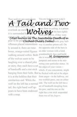 Cover of A Tail and Two Wolves