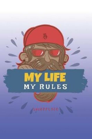Cover of My Life - My Rules