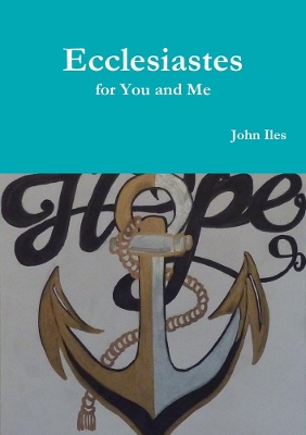 Book cover for Ecclesiastes for You and Me