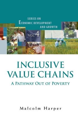 Cover of Inclusive Value Chains: A Pathway Out Of Poverty