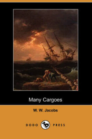 Cover of Many Cargoes (Dodo Press)