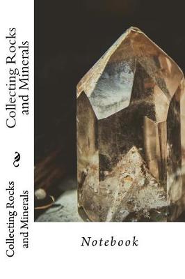 Book cover for Collecting Rocks and Minerals