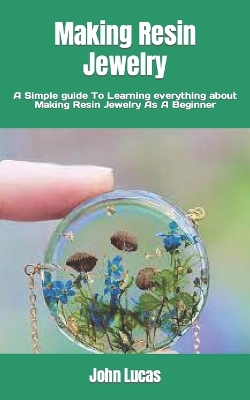 Book cover for Making Resin Jewelry