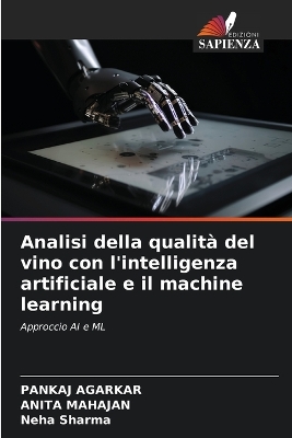 Book cover for Analisi della qualità del vino con l'intelligenza artificiale e il machine learning