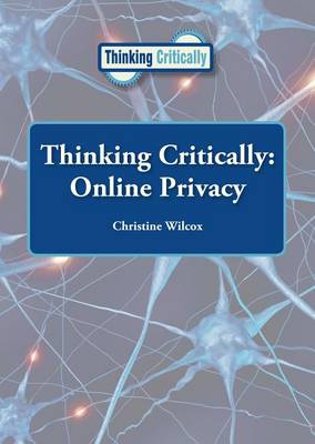 Book cover for Thinking Critically: Online Privacy