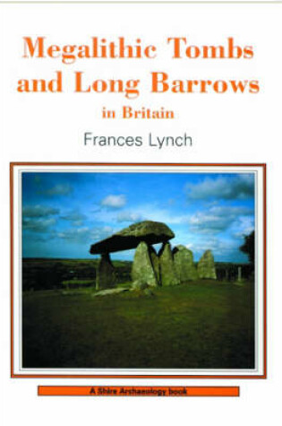 Cover of Megalithic Tombs and Long Barrows in Britain