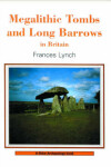 Book cover for Megalithic Tombs and Long Barrows in Britain