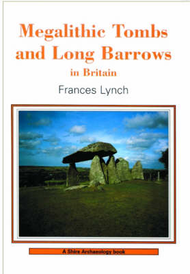 Cover of Megalithic Tombs and Long Barrows in Britain