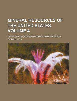 Book cover for Mineral Resources of the United States Volume 4