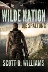 Book cover for Wilde Nation - Die Spaltung