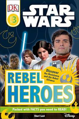 Book cover for DK Readers L3: Star Wars: Rebel Heroes