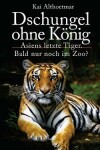 Book cover for Dschungel ohne K�nig