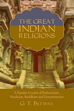 Cover of The Great Indian Religions