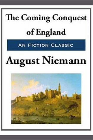 Cover of The Coming Conquest of England